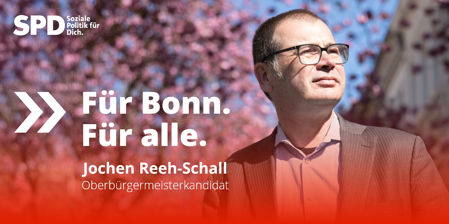 Jochen Reeh-Schall. Oberbürgermeisterkandindat für Bonn